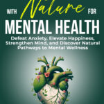 Connecting with Nature for Mental Health
